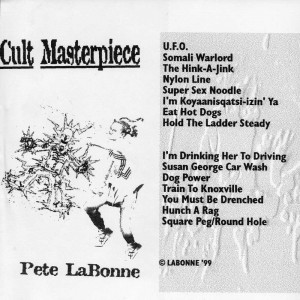 Cult Masterpiece by Pete LaBonne